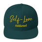 Self Love Addicted Snapback Hat with Embroidery-1