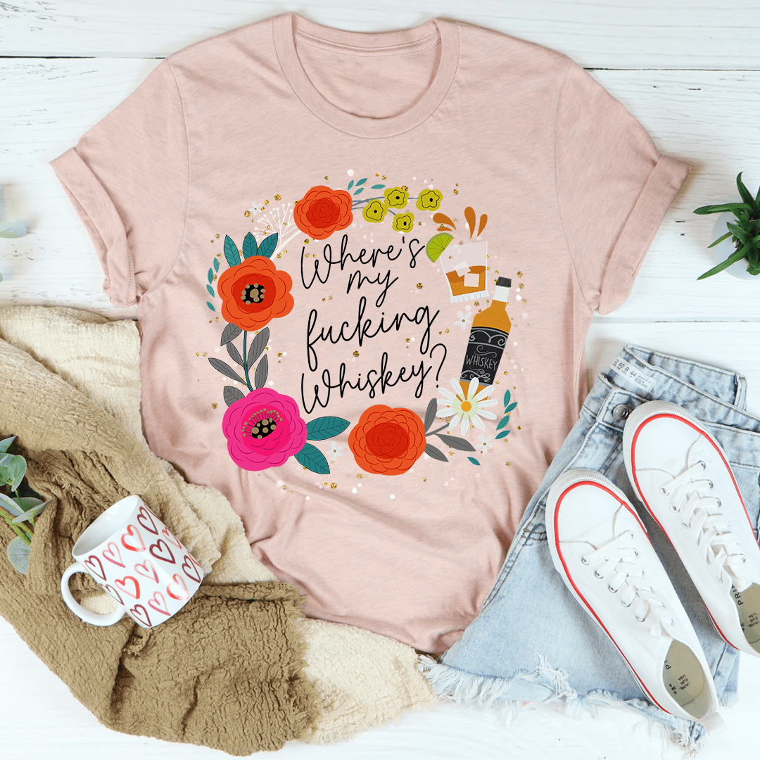 Where's My Whiskey Tee-1